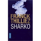 Thilliez - Sharko