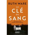 Ruth Ware - La Clé du sang