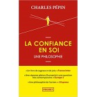 Pépin - La Confiance en soi, une philosophie