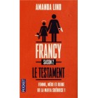 Lind - Francy : Saison 2, Le testament