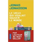 Jonasson - Le vieux qui voulait sauver le monde