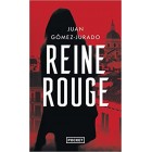 Gomez-Jurado - Reine Rouge