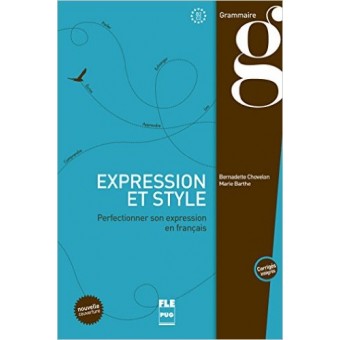 Expression et style : Perfectionner son expression en français