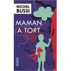 Bussi - Maman a tort 